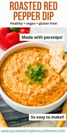 a bowl of roasted red pepper dip with crackers on the side and text overlay that reads, made with parsnips so easy to make