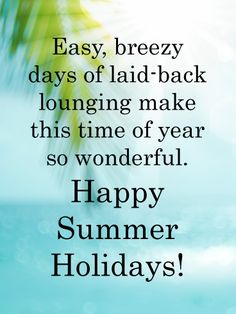 an image of the words happy summer holidays