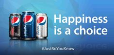 three cans of pepsi soda sitting next to each other with the caption happiness is a choice