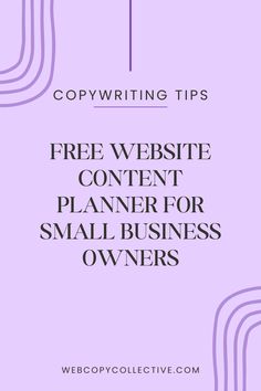 a purple background with the words free website content planner for small business owners