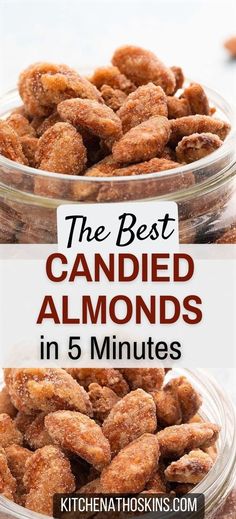 the best candied almonds in 5 minutes