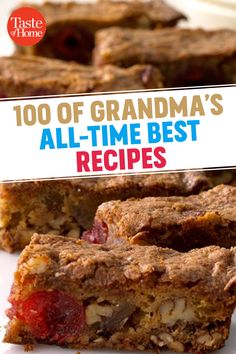 the cover of taste of home's 100 of grandma's all - time best recipes