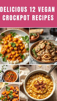 delicious 12 vegan crockpot recipes