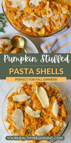 pumpkin stuffed pasta shells in a glass dish with text overlay that reads, pumpkin stuffed pasta shells perfect for fall dinners