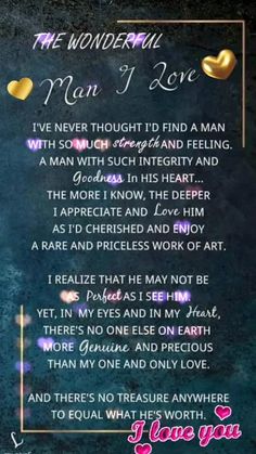 the wonderful man i love poem written in pink and gold on a black background with hearts