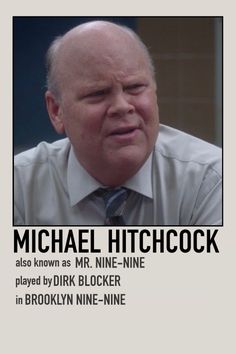 an older man wearing a shirt and tie with the words michael hitchock on it