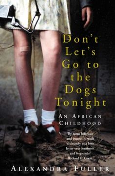 the cover of don't let's go to the dogs tonight