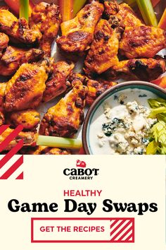 some chicken wings, celery and carrots on a table with the caption game day swaps get the recipes