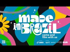 the poster for made in brazil is shown with colorful shapes and flowers on black background