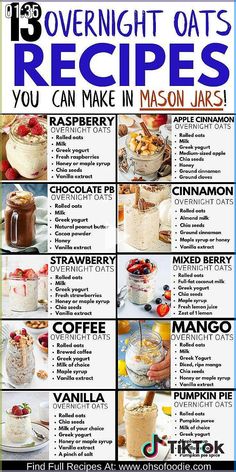 an advertisement for overnight oatmeal recipes with pictures of different types of desserts