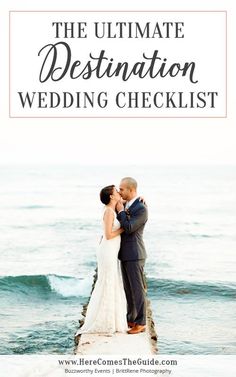 the ultimate destination wedding checklist