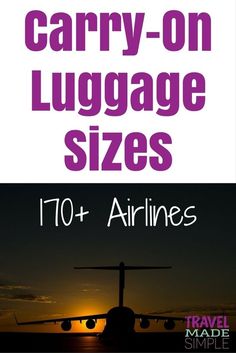 an airplane with the words carry on luggage sizes written in front of it and below