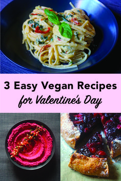 3 course vegan valentine's day dinner ideas including a creamy leek pasta, beetroot hummus with italian breadsticks and a strawberry chocolate galette Italian Bread Sticks, Sundried Tomato Pasta, Valentines Day Dinner, Quick Weeknight Dinners