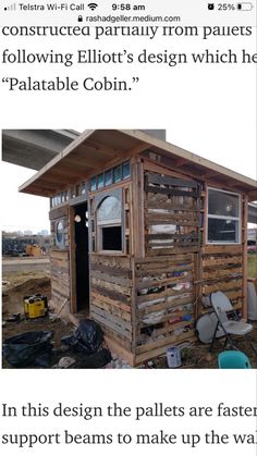 an image of a small house made out of pallet wood with the caption'in this design the pallets are faster support beams to make up the wall