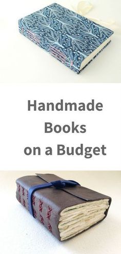 two books with the title handmade books on a budget written in blue and red