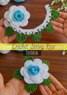 crochet string rose with leaves and flowers is shown in three different stages to make it