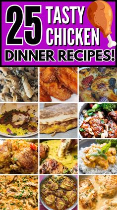 25 tasty chicken dinner recipes