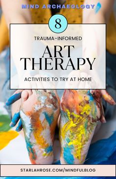 Delve into 8 Trauma-informed Art Therapy activities to boost your mood and elevate your emotional and mental health. Trauma-informed art therapy can help you explore and heal your emotional wounds in a safe and gentle manner. Click to read more... Therapeutic Arts And Crafts, Emotions Art Therapy, Expressive Art Therapy, Therapy Art Activities, Painting Emotions, Art Is Therapy, Art Therapy Projects For Anger