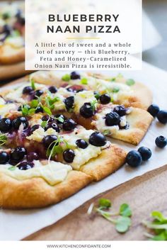 Blueberry, Feta and Honey-Caramelized Onion Naan Pizza Blueberry Feta, Naan Pizza Recipes, Chef Boyardee, Artisan Breads, Savory Bites, Dinner Delicious, Pizza Kitchen, Gourmet Pizza