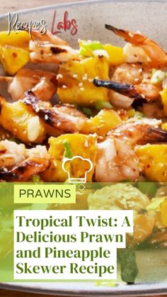 Tropical Twist: A Delicious Prawn and Pineapple Skewer Recipe Prawn Marinade, Bbq Prawns, Prawn Skewers, Pineapple Skewer, Kabob Recipes, Skewer Recipes