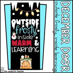 an advertisement for the outside frosty inside warm and learning program, with snowmen on it