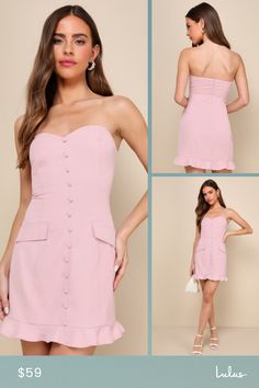 The Lulus Stylish Status Blush Pink Strapless Ruffled Mini Dress is sure to put you at the top of the best dressed list! Lightweight woven fabric shapes this too-cute dress that has a strapless bodice with a sweetheart neckline and hidden no-slip strips. Two faux flap pockets and a decorative covered button placket accents the figure-skimming, A-line silhouette that finishes at a ruffle-trimmed mini hem. Hidden back zipper/clasp. Fit: This garment fits true to size. Length: Mid-thigh. Size mediu Ruffled Mini Dress, Dress With Buttons, Best Dressed, Button Placket, Ruffle Trim, Sweetheart Neckline, Cute Dresses, Blush Pink, Woven Fabric