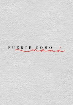 the word fuerte com written in red ink on white paper with black lettering