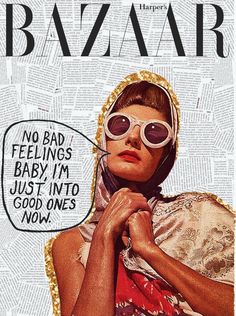 a woman with sunglasses on her head and an advertisement for bazzar