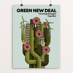 green new deal poster with pink flowers and cactus in the foreground, against a light blue background