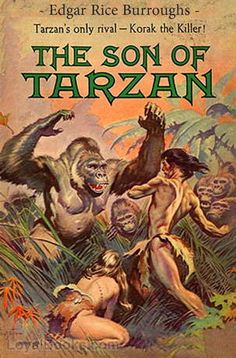 the book cover for the son of tarzann by edgar rice burroughs