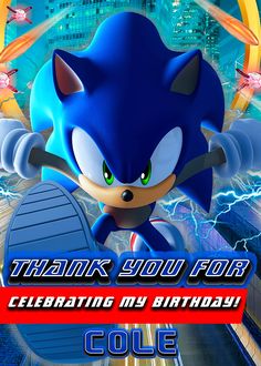 sonic the hedgehog is celebrating his birthday with an awesome thank you for greeting card