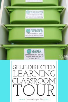 the classroom tour poster for self - directed learning with green bins and labels on them