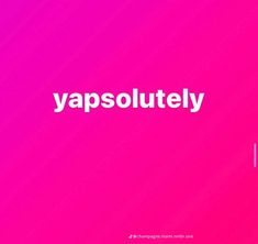 the word vapsolutely on a pink and purple background with white lettering