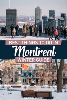 people walking in the snow with text overlay that reads best things to do in montreal winter guide