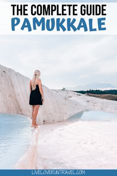 the ultimate guide to pamukkale in iceland with text overlaying it