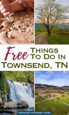 three pictures with the words free things to do in townsend, tn and an image of