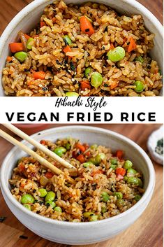 vegan fried rice in a white bowl with chopsticks on the side and another photo