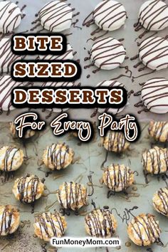 chocolate covered desserts on a baking sheet with the words bite sized desserts for every party