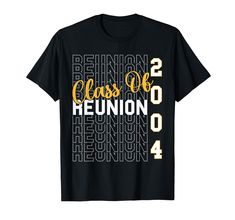 PRICES MAY VARY. Class of 2004 reunion is perfect for the 04 class reunion party! Perfect for the 2004 graduates to wear as a matching class reunion set with your former classmates. Celebrate your 20th class reunion of 2004 with this witty and playful design. Perfect for showing off your fun-loving attitude and youthful spirit, no matter how many years have passed. Lightweight, Classic fit, Double-needle sleeve and bottom hem Class Reunion Tshirt Ideas, Reunion Tshirt Ideas, Highschool Reunion, Tshirt Ideas, Fun Loving