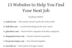 a job search page with the title 13 web sites to help you find your next job