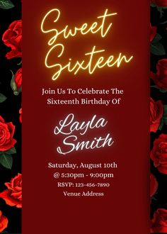 a red and black birthday party with roses on the side, in front of an orange neon sign that says sweet sixteen join us to celebrate the sixth birthday of