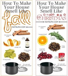 two posters showing how to make your house smell like christmas and how to use it