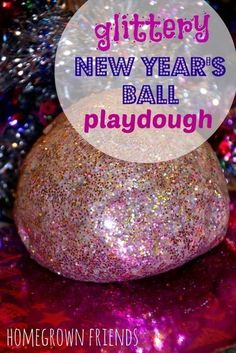 glittery new year's ball playdough with text overlay that reads, glittery new year's ball playdough