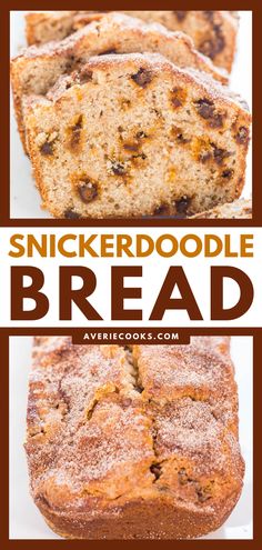 sliced bread with text overlay that reads, snickkerdoodle bread