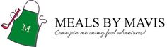 the words meals by mavis are written in red and green on a white background