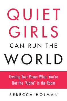 the cover of quiet girls can't run the world, which is written in red and