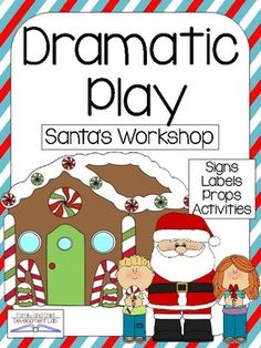 a santa's workshop sign with the words dramatic play