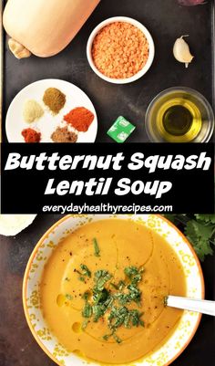 butternut squash lentil soup in a white bowl with herbs and spices around it