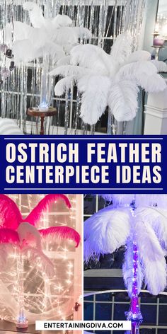 white feather centerpieces with text overlay that reads ostrich feather centerpiece ideas