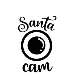 the words santa can written in black ink on a white background with an eyeball